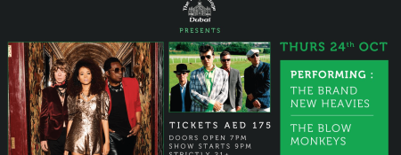 The Brand New Heavies and The Blow Monkeys at The Irish Village - Coming Soon in UAE