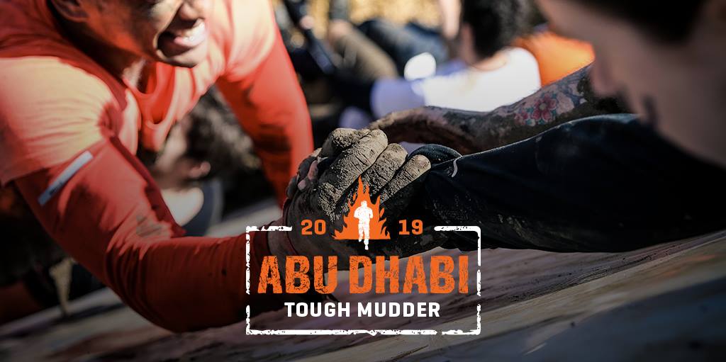 Tough Mudder Abu Dhabi 2019 - Coming Soon in UAE