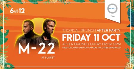 Tropical Brunch After Party with M-22 - Coming Soon in UAE