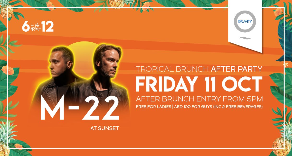 Tropical Brunch After Party with M-22 - Coming Soon in UAE