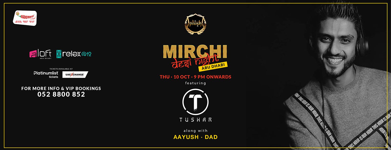 Mirchi Desi Night with DJ Tushar, DJ DAD and DJ Aayush - Coming Soon in UAE