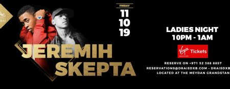 Jeremih & Skepta at Drai’s Dubai - Coming Soon in UAE