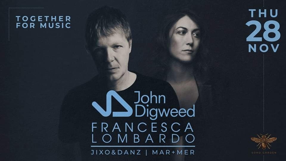 John Digweed w/ Francesca Lombardo - Coming Soon in UAE