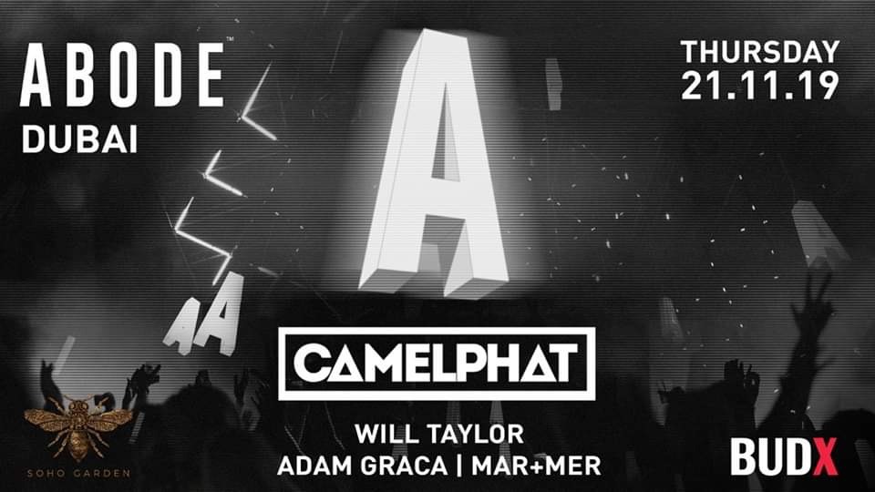 Abode presents CamelPhat at Soho Garden - Coming Soon in UAE