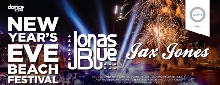 New Year’s Eve with Jonas Blue and Jax Jones at Zero Gravity - Coming Soon in UAE