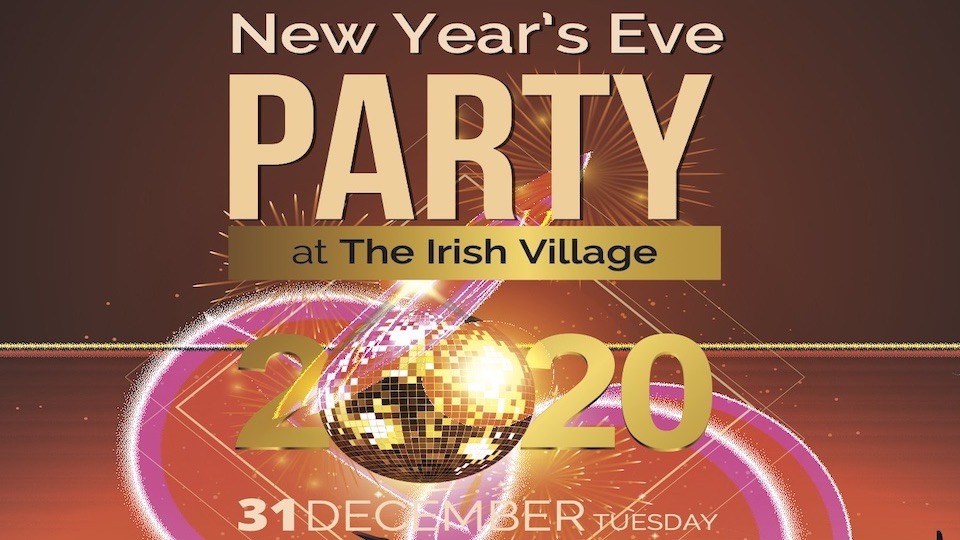 New Year’s Eve Party at The Irish Village - Coming Soon in UAE