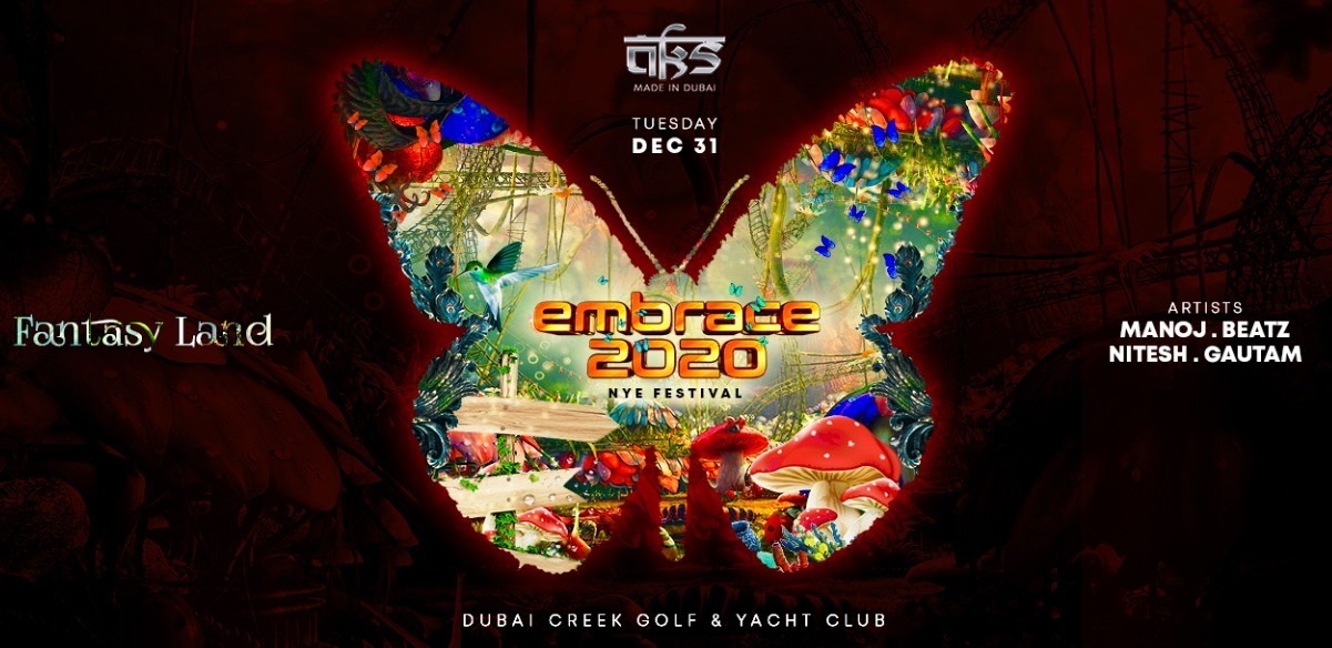 Embrace 2020 – AKS NYE Festival - Coming Soon in UAE