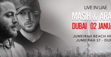 Masih & Arash Live in Dubai 2020 - Coming Soon in UAE