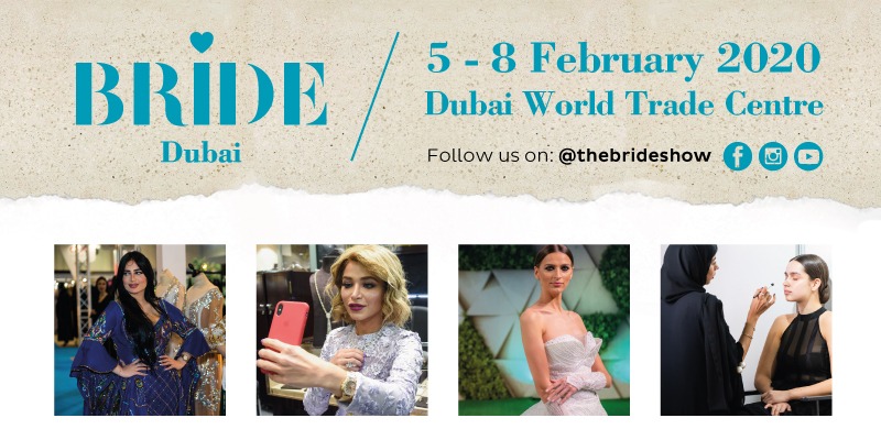 Bride Show Dubai 2020 - Coming Soon in UAE