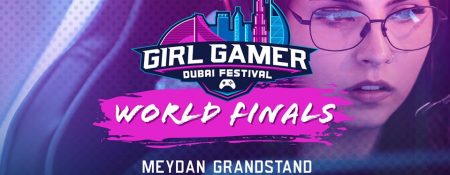 Girl Gamer Esports Festival 2020 - Coming Soon in UAE