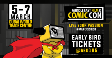 Middle East Film & Comic Con 2020 - Coming Soon in UAE