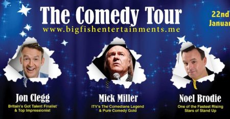 Big Fish Comedy presents Jon Clegg, Mick Miller, Noel Brodie - Coming Soon in UAE