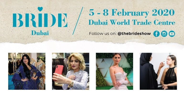 Bride Show Dubai 2020 - Coming Soon in UAE