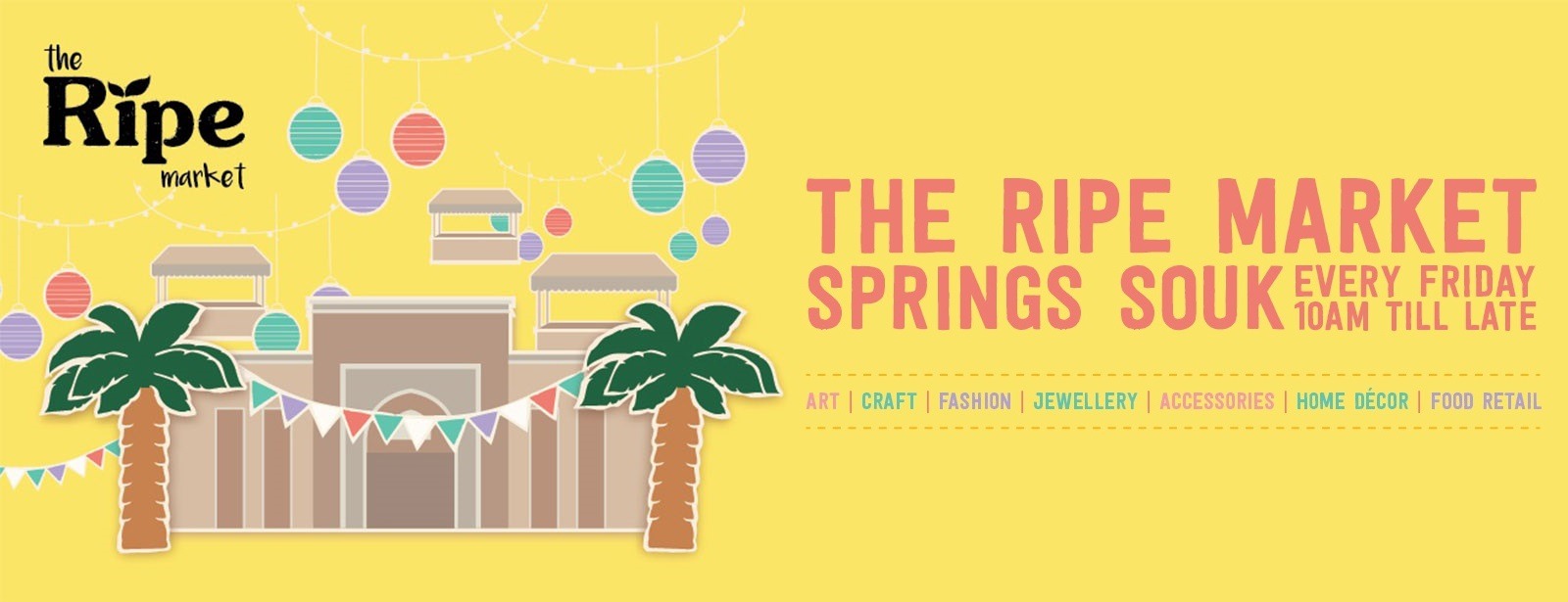 The Ripe Market at The Springs Souk - Coming Soon in UAE