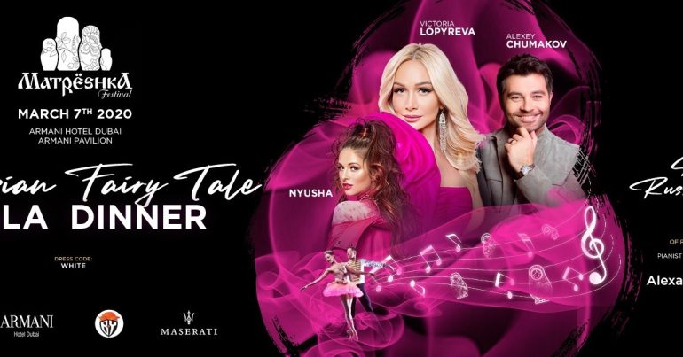 Lopyreva Victoria brings back ”Matreshka Festival” - Coming Soon in UAE