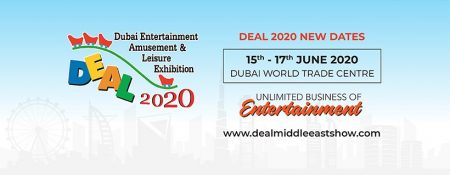 Dubai Entertainment, Amusement & Leisure Expo (DEAL) - Coming Soon in UAE