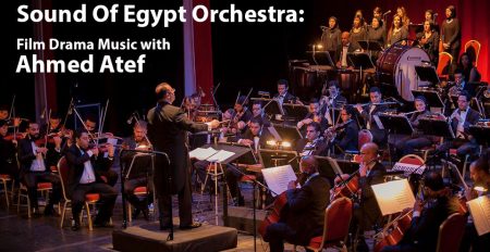 Sound of Egypt Orchestra: Film Drama Music with Ahmed Atef - Coming Soon in UAE