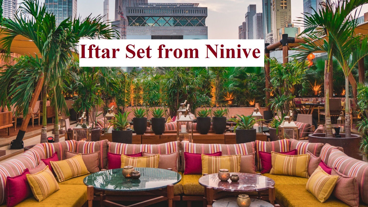 Iftar Set from Ninive - Coming Soon in UAE