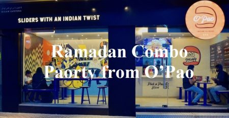 Ramadan Combo Paorty from O’Pao - Coming Soon in UAE