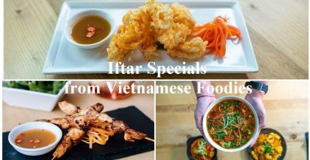 Iftar Specials from Vietnamese Foodies - Coming Soon in UAE