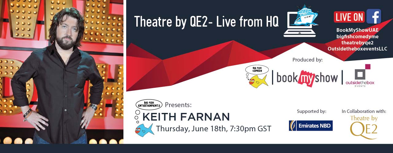 Live From HQ: Keith Farnan - Coming Soon in UAE