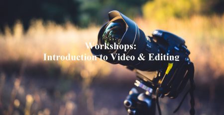 Workshops: Introduction to Video & Editing - Coming Soon in UAE