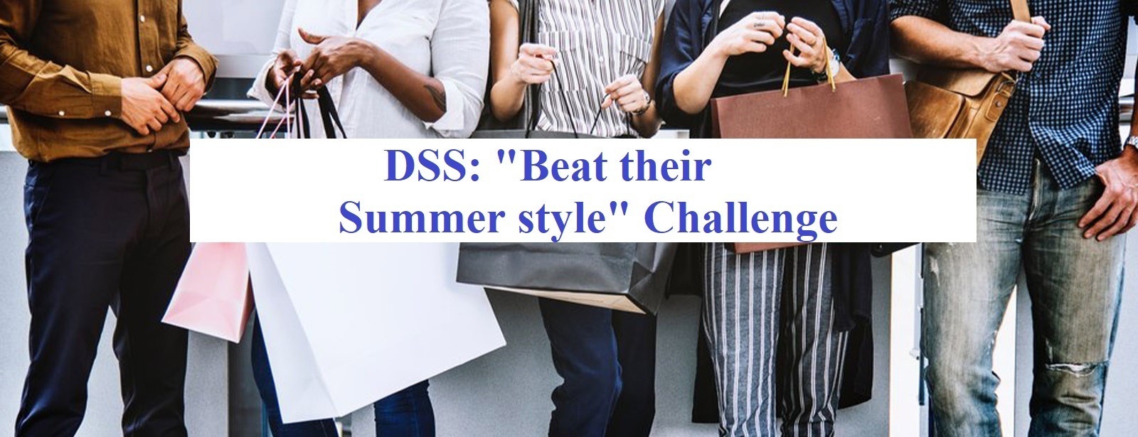 DSS: “Beat their Summer style” Challenge - Coming Soon in UAE