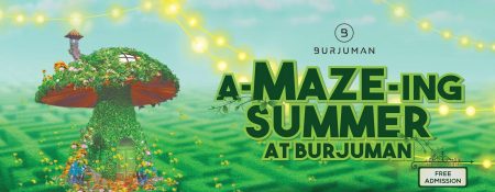 DSS: A-MAZE-ING Summer at BurJuman - Coming Soon in UAE