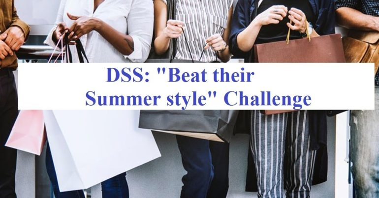 DSS: “Beat their Summer style” Challenge - Coming Soon in UAE