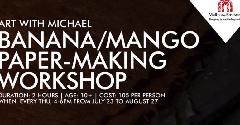 Workshop with Michael: Banana / Mango Paper-Making - Coming Soon in UAE