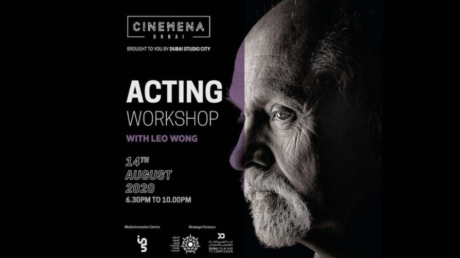 Acting Workshop with Leo Wong - Coming Soon in UAE