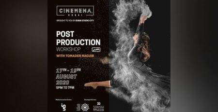Workshop: CineMENA Post Production - Coming Soon in UAE