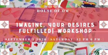 Workshop: Imagine, Your Desires Fulfilled - Coming Soon in UAE