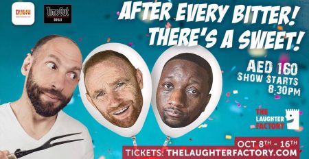 The Laughter Factory: “After Every Bitter! There’s A Sweet” Tour - Coming Soon in UAE