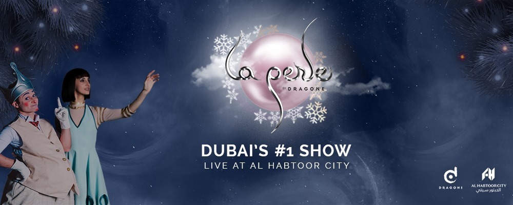 La Perle By Dragone 2020-2021 - Coming Soon in UAE