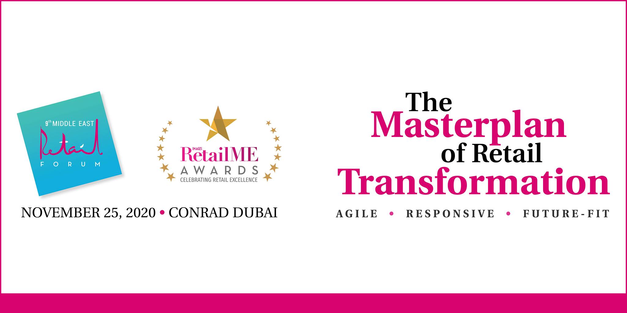 Middle East Retail Forum – The Masterplan of Retail Transformation - Coming Soon in UAE