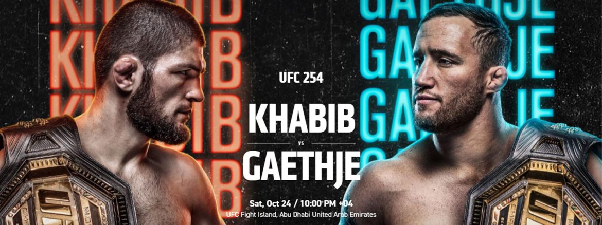 UFC 254: Khabib Nurmagomedov VS Justin Gaethje at Yas Island - Coming Soon in UAE