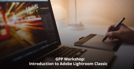 GPP Workshop: Introduction to Adobe Lightroom Classic - Coming Soon in UAE