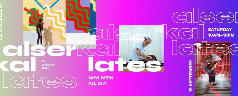 Alserkal Lates 2020 - Coming Soon in UAE
