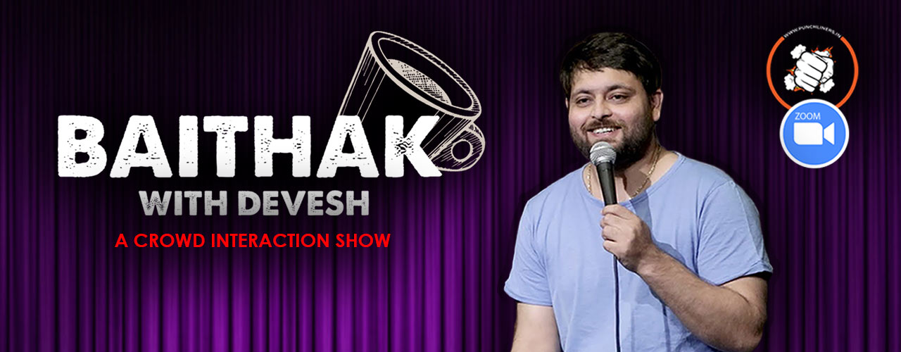“Baithak” with Devesh Dixit – Comedy Show - Coming Soon in UAE