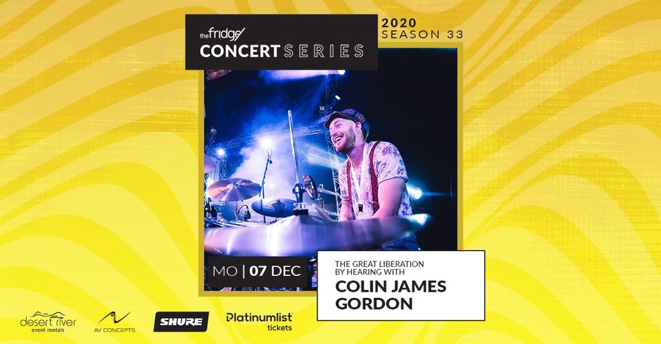 The Fridge Concert Series: Colin James Gordon - Coming Soon in UAE