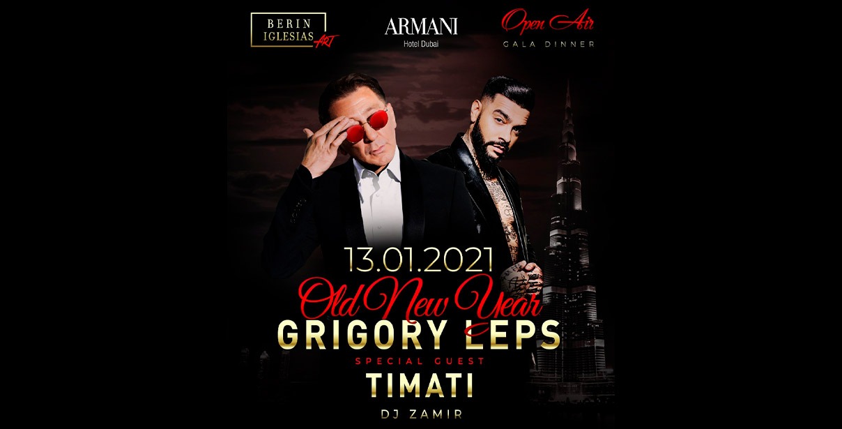 Old New Year with Grigory Leps and Timati - Coming Soon in UAE