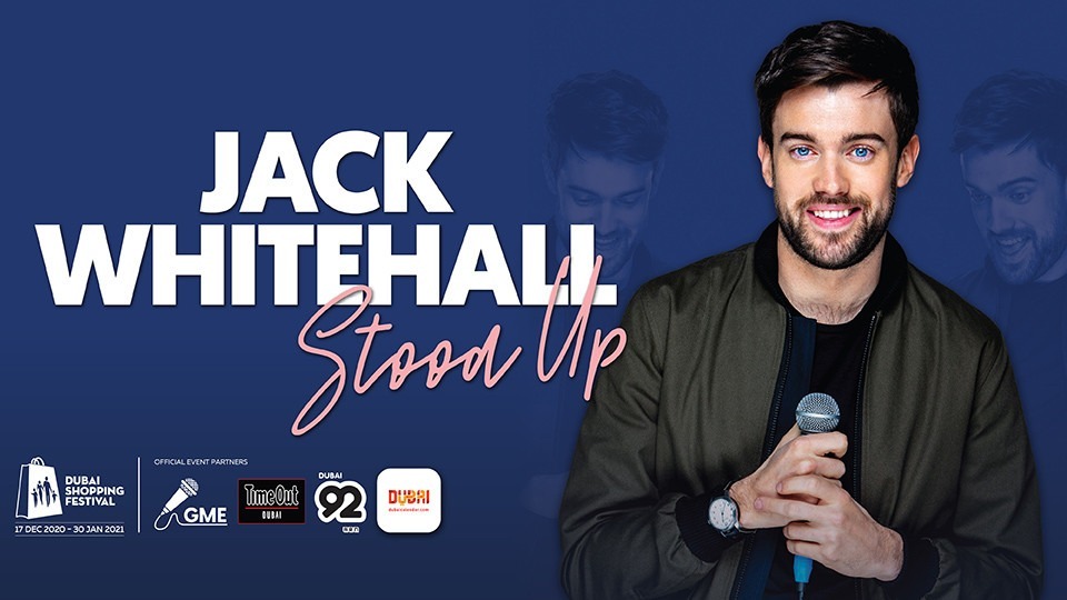 Jack Whitehall – Stood Up - Coming Soon in UAE