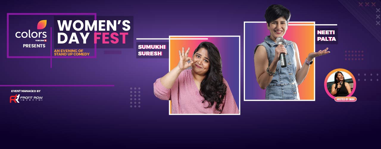 Colors TV presents Women’s Day Fest ft Neeti Palta and Sumukhi Suresh - Coming Soon in UAE