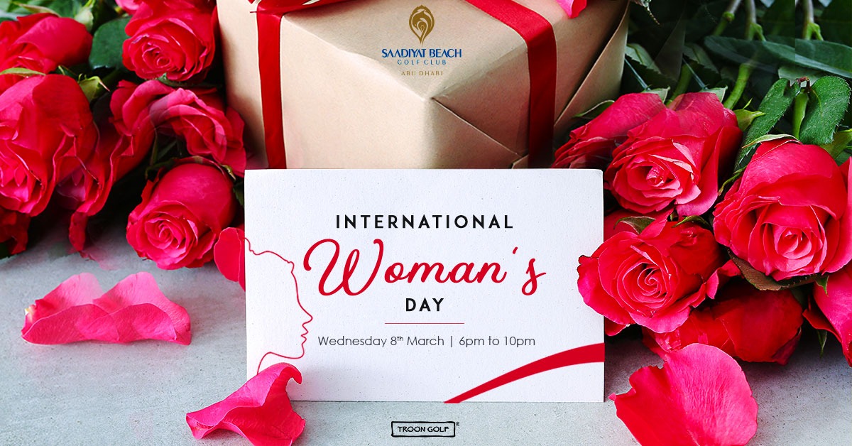 International Women’s Day at Saadiyat Beach Golf Club! - Coming Soon in UAE