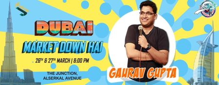 ‘Market Down Hai’ – Gaurav Gupta - Coming Soon in UAE