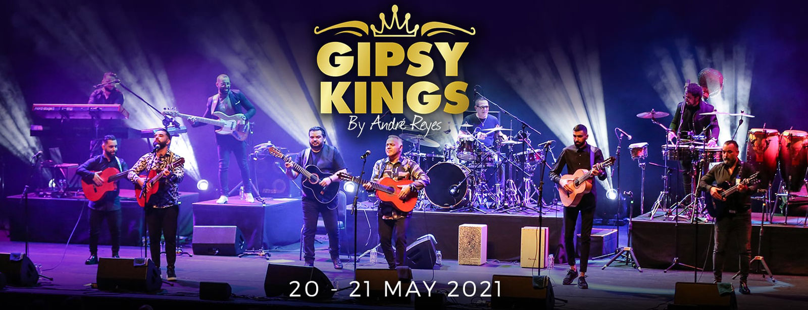 Gipsy Kings by Andre Reyes – May 2021 Performance - Coming Soon in UAE