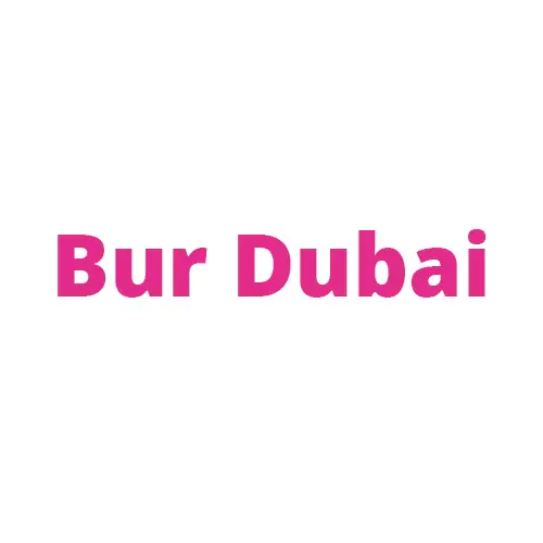 Bur Dubai - Coming Soon in UAE