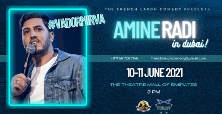Amine Radi – “VA DORMIR VA” French Stand-Up Comedy - Coming Soon in UAE