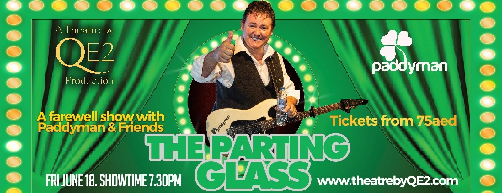 The Parting Glass – A farewell show with Paddyman & Friends - Coming Soon in UAE